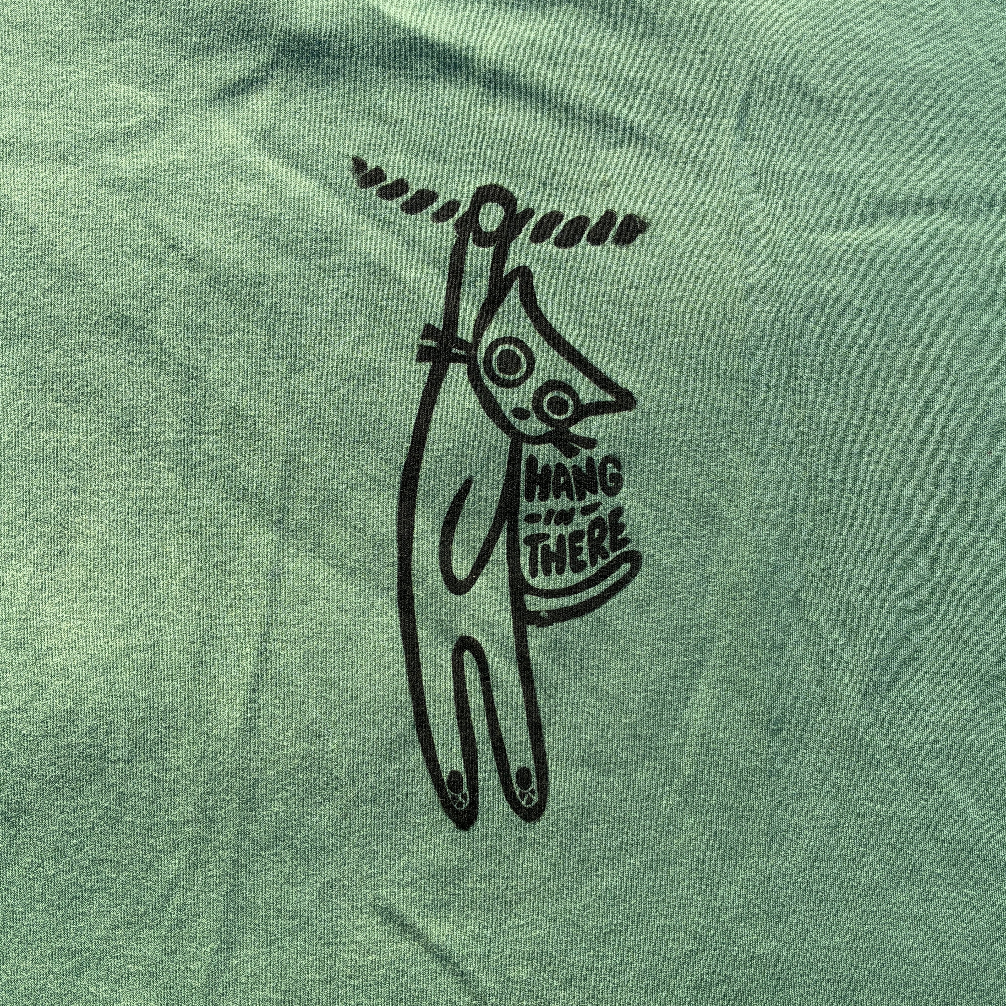 Hang in There Green Tee Medium
